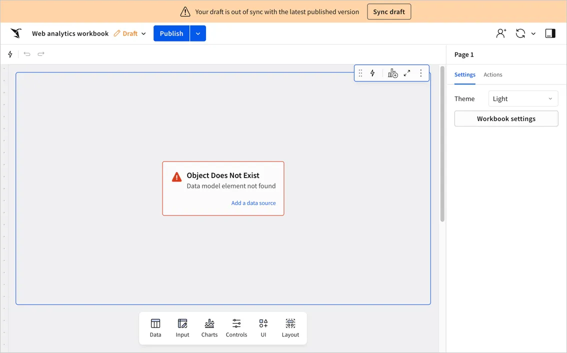 Web analytics workbook displaying a message that your draft is out of sync with the latest published version and an option to sync draft. In the workbook canvas, an element appears with an Object Does Not Exist error message.