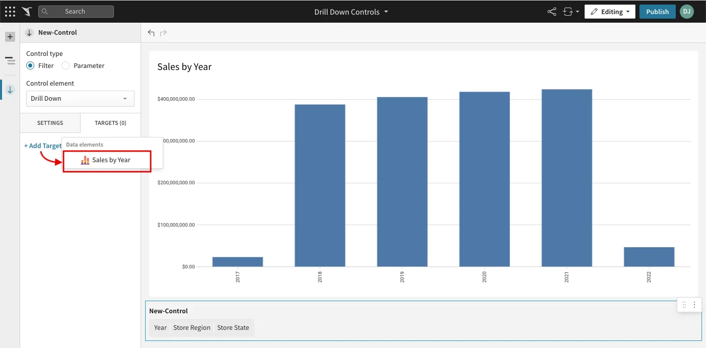 The Targets tab for a new Drill Down control with Add Target open and Sales by Year highlighted.