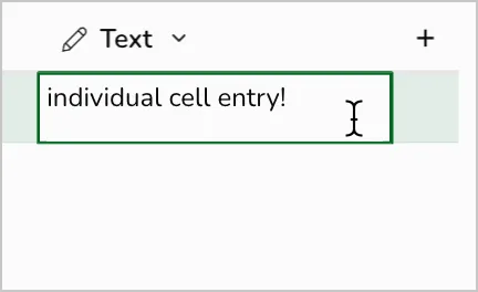 A single cell in an input table shows custom text entry at the cell level