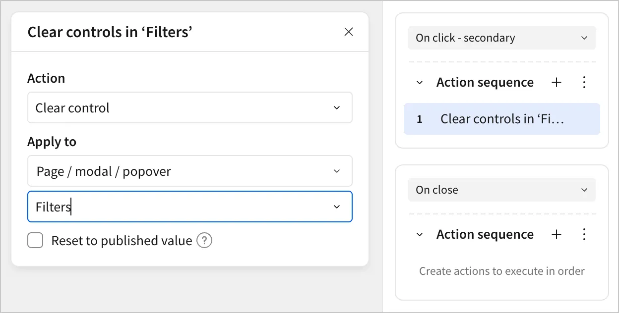 An action is configured to Clear controls in the Filters modal
