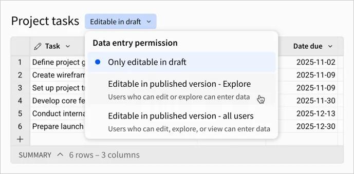 The Editable in dropdown on an input table open, with Only editable in draft selected and the cursor hovering the Editable in published version - Explore option.