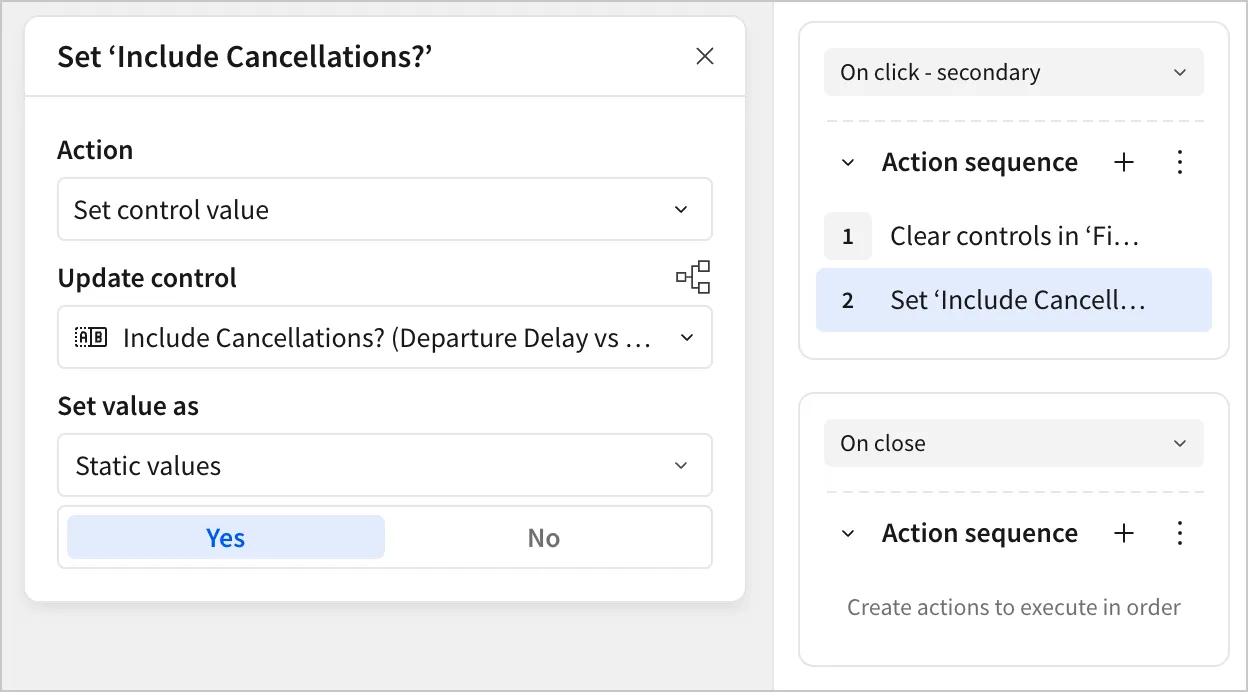 In the action sequence triggered by the secondary button, a second action is configured to set the control value of the Include Cancellations? control to Yes
