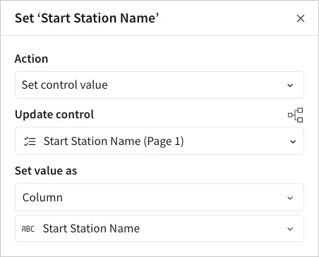 The Set ‘Start Station Name’ action configuration with Set control value selected, the Start Station Name control chosen, and the value set from the Start Station Name column.