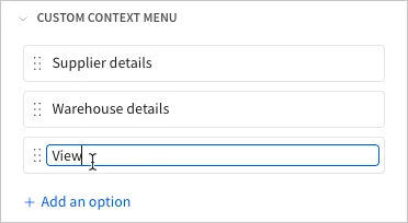 The Custom context menu section with Supplier details, Warehouse details, and a new item labeled View.